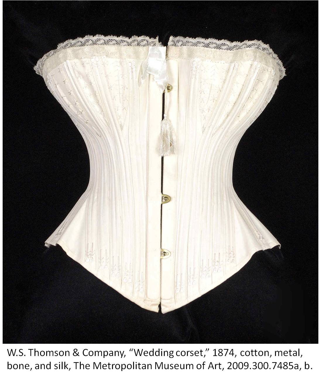 W.S. Thomson & Company, “Wedding corset,” 1874, British, cotton, metal, bone, silk, The Metropolitan Museum of Art, 2009.300.7485a, b.