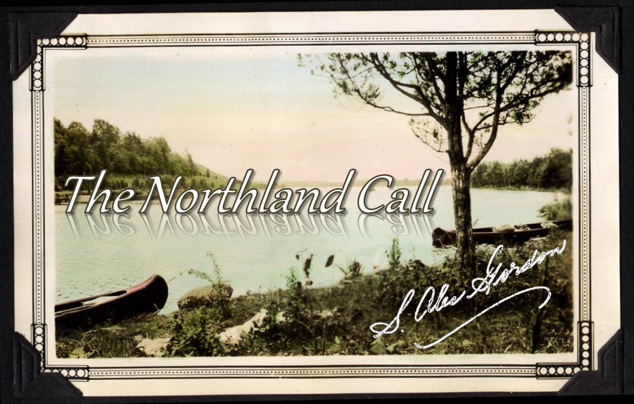 The Northland Call title page with image of canoes by a body of water.