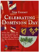 Poster for "Celebrating Dominion Day" exhibit.